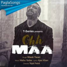 Oh Maa Mp3 Oh Maa Mp3